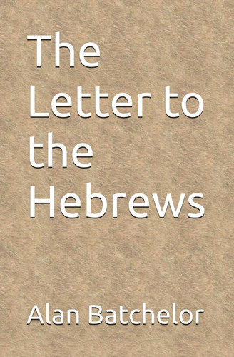 The Letter to the Hebrews