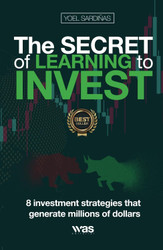 the secret of learning to invest: 8 investment strategies that