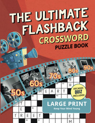 The Ultimate Flashback Crossword Puzzle Book
