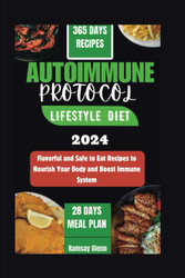 The Autoimmune Protocol Lifestyle Diet