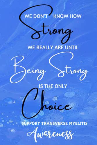 Transverse Myelitis Awareness Journal