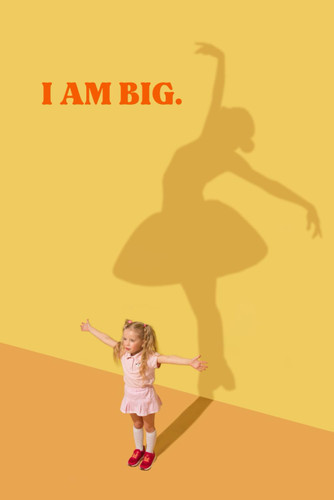 I Am Big!