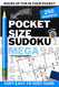 Pocket Size Sudoku Mega From Easy to Very Hard: Small Puzzle Book For