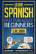 Learn Spanish Fast for Adult Beginners