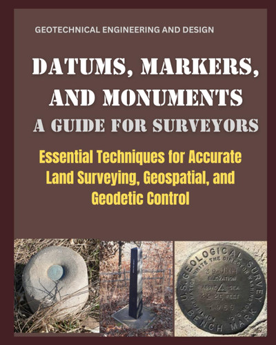 Datums Markers and Monuments