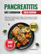 Pancreatitis Diet Cookbook for Beginners