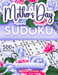 Mothers Day Sudoku Puzzles for Adults