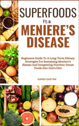 Superfoods for Meniere'S Disease