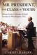 Mr. President The Class Is Yours: Jimmy Carter's Sunday School