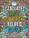 Graduation Gifts: Graduation Coloring Book For Him Or Her: I