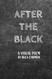 After the Black: A poem by Rhea Carmon