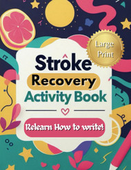 Stroke recovery activity book for seniors