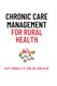 Chronic Care Management For Rural Health