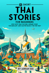 69 Short Thai Stories for Beginners