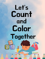 Let's Count & Color Together