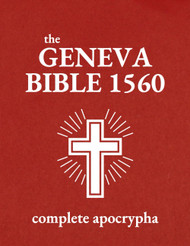Geneva Bible (Complete Apocrypha Edition)