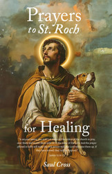 Prayers to St. Roch for Healing