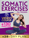 Somatic Exercises for Trauma