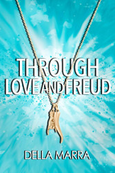 Through Love and Freud