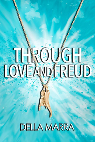 Through Love and Freud