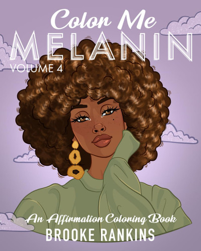 Color Me Melanin