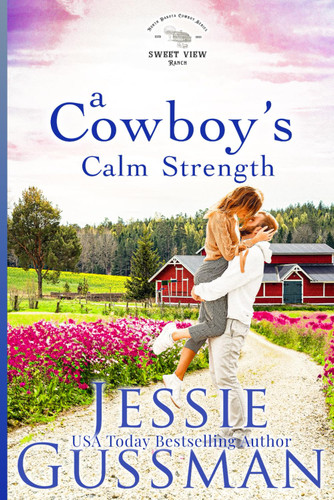 A Cowboy's Calm Strength: