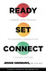 Ready Set Connect: A Sensory Based Approach To Accelerate