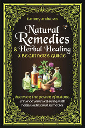Natural Remedies & Herbal Healing A Beginner's Guide
