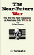 The Near Future War: The War that the Next Generation of American
