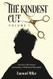 The Kindest Cut: Intuitive Life Lessons Learned by a Hollywood