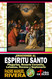 Oraciones al Espiritu Santo. Plegarias Rosario Coronilla Letanias
