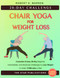 Chair Yoga for Weight Loss