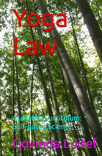 Yoga Law: Academic Curriculum: Self-paced Science