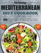 The Complete Mediterranean Diet Cookbook