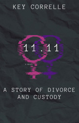 11.11: A Story of Divorce and Custody