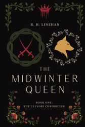 The Midwinter Queen (The Ulvvori Chronicles)