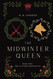The Midwinter Queen (The Ulvvori Chronicles)