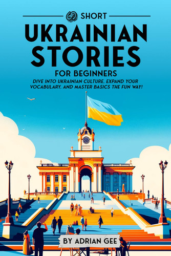 69 Short Ukrainian Stories for Beginners