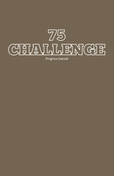 The 75 Challenge: Tracking your progress as you challenge yourself in