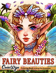 Fairy Beauties: Coloring Book for Adults Women and Teens Featuring