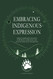 Embracing Indigenous Expression