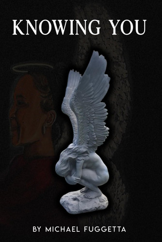 KNOWING YOU: To Michele Love always and forever Michael