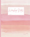 Ladies' Worship Notes