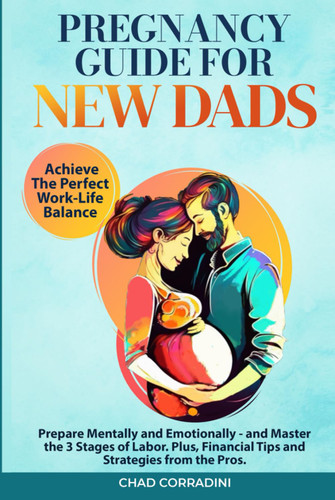 Pregnancy Guide for New Dads