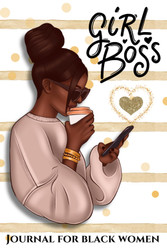 Black Girl Magic Writing Journal For African American Women: 100
