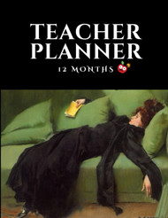 Teacher Misery 12 Month Planner: undated