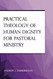 Practical Theology of Human Dignity for Pastoral Ministry