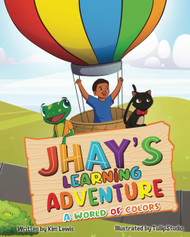 Jhay's Learning Adventure: A World of Colors