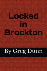 Locked in Brockton