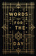 Words For The Day